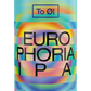 Can of Europhoria IPA with colorful label and 'To ØI' branding on a white background