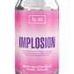 Implosion Pink Sour