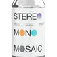 Stereo Mono Mosaic